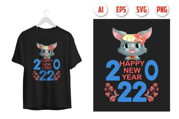 Download Happy New Year 2022 T-shirt Design - Premium Resources