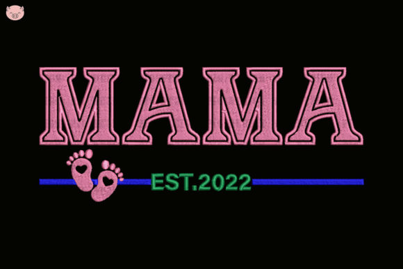 Download Mama Est 2022 - 2022 Collection