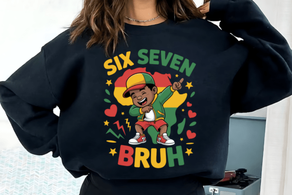 Download Six Seven Bruh 67 Juneteenth PNG - Six seven Collection